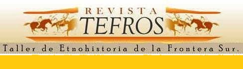 Revista del Taller de Etnohistoria de la Frontera Sur.